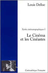 Le Cinéma et les Cinéastes