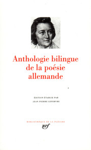 Anthologie bilingue de la poésie allemande