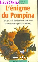 L'énigme du Pompina