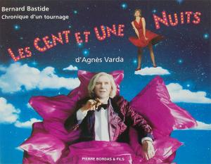 Les cent et une nuits d'Agnès Varda