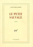 Le petit sauvage