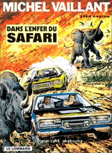 Dans l'enfer du safari