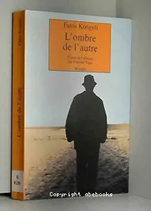 L' ombre de l'autre