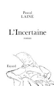 L' incertaine