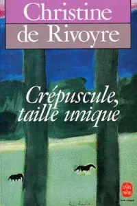 Crépuscule, taille unique