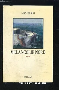 Mélancolie nord