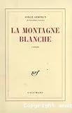 La Montagne blanche