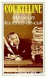 Messieurs les ronds-de-cuir