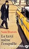 Le taxi mène l'enquête