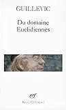 Du domaine ; suivi de Euclidiennes