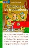 Chichois et les troubadours