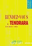 Rendez-vous à Tendrara