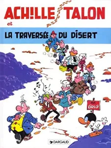 Achille Talon et la traversée du disert