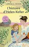 L'histoire d'Helen Keller