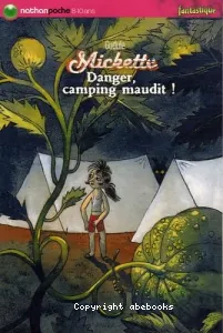 Danger, camping maudit !