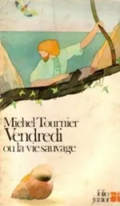 Vendredi ou la vie sauvage