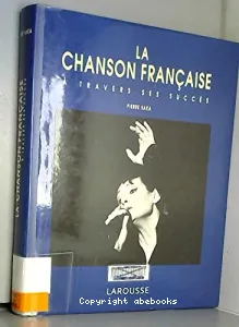 La chanson française à travers ses succès