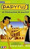 Le triomphe de Bastet