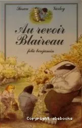 Au revoir, Blaireau