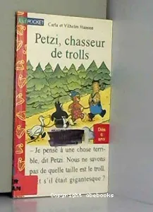 Petzi, chasseur de trolls