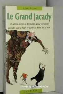 Le grand Jacady