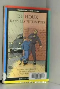 Du houx dans les petits pois