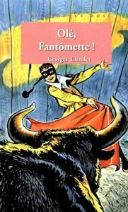 Olé, Fantômette