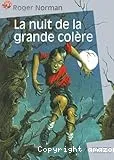 La nuit de la grande colère