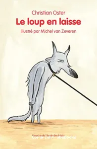 Le loup en laisse