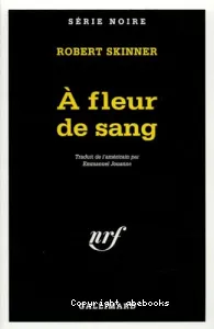 A fleur de sang