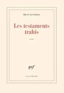 Les Testaments trahis