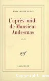 L'après-midi de Monsieur Andesmas