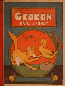 Gédéon dans la forêt