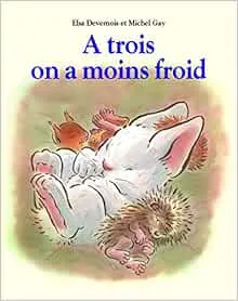 A trois on a moins froid