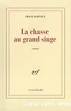 La chasse au grand singe