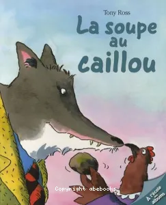 La soupe au caillou