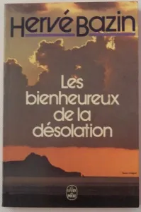 Les bienheureux de la désolation