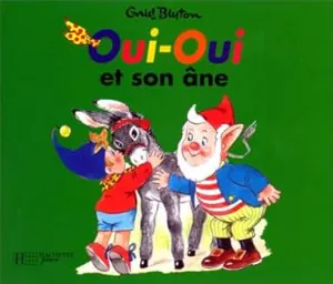 Oui-Oui et son âne