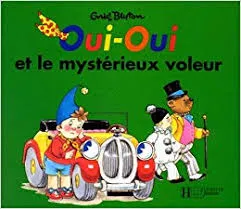 Oui-Oui et le mystérieux voleur