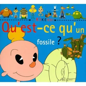 Qu'est-ce qu'un fossile ?