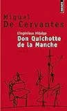 L' ingénieux hidalgo don Quichotte de la Manche