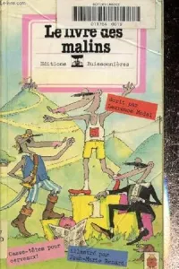 Le livre des malins