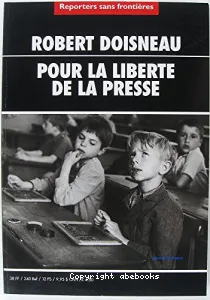 100 photos pour defendre la liberté de la presse