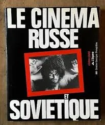 Le Cinéma russe et sovietique