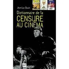 Dictionnaire de la censure au cinéma