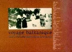 Voyage balkanique