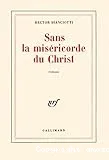 Sans la miséricorde du Christ