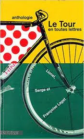 Le Tour en toutes lettres