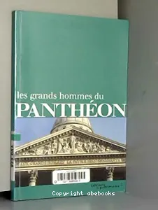 Les grands hommes du Panthéon