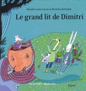 Le grand lit de Dimitri